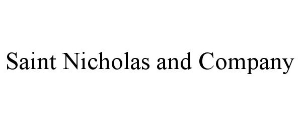 Trademark Logo SAINT NICHOLAS AND COMPANY