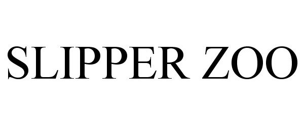  SLIPPER ZOO