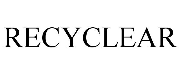 Trademark Logo RECYCLEAR