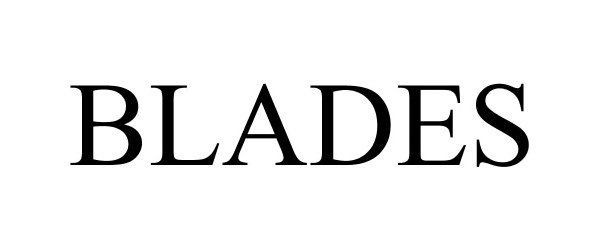 Trademark Logo BLADES