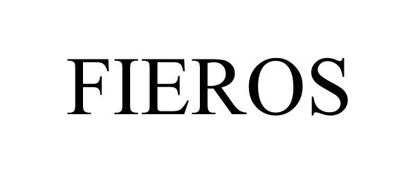 Trademark Logo FIEROS