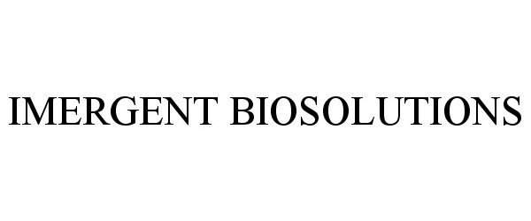  IMERGENT BIOSOLUTIONS