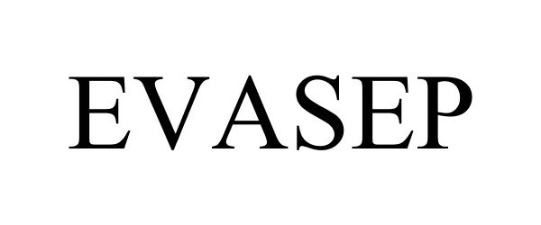 Trademark Logo EVASEP