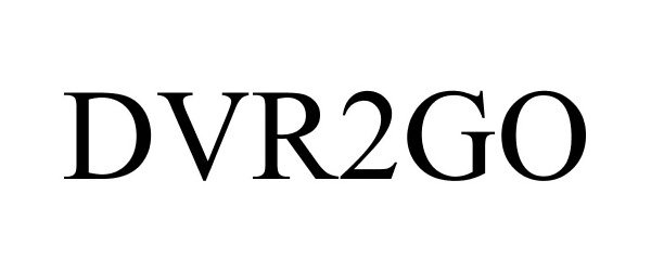 Trademark Logo DVR2GO