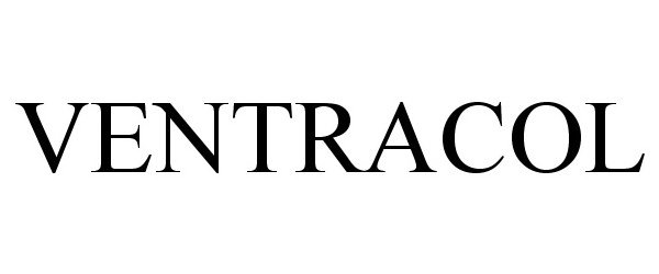 Trademark Logo VENTRACOL
