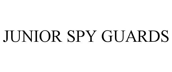  JUNIOR SPY GUARDS