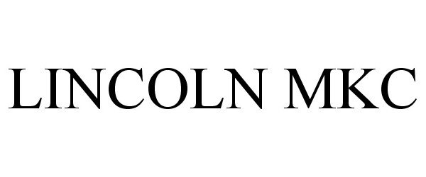 Trademark Logo LINCOLN MKC
