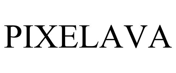 Trademark Logo PIXELAVA