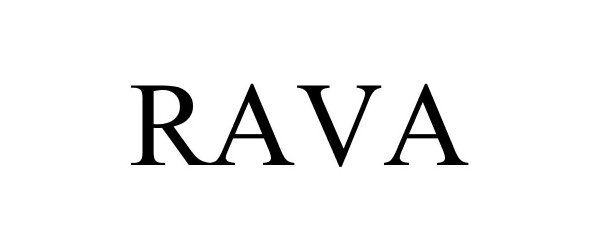 Trademark Logo RAVA