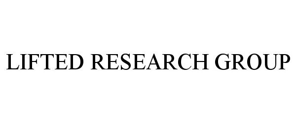 Trademark Logo LIFTED RESEARCH GROUP