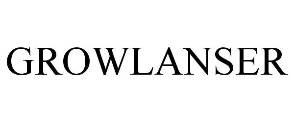 Trademark Logo GROWLANSER