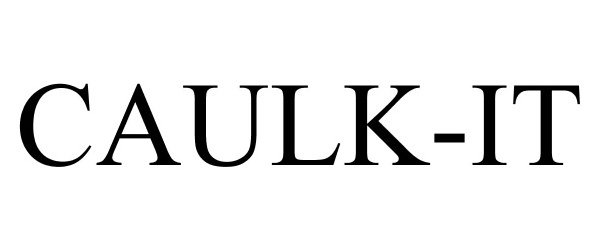 Trademark Logo CAULK-IT