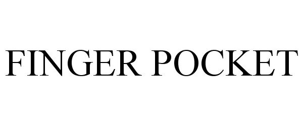 Trademark Logo FINGER POCKET