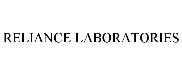 Trademark Logo RELIANCE LABORATORIES
