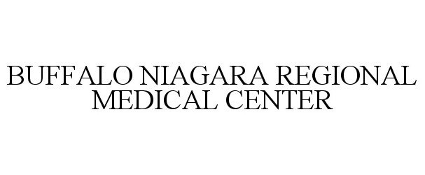  BUFFALO NIAGARA REGIONAL MEDICAL CENTER
