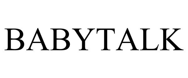Trademark Logo BABYTALK