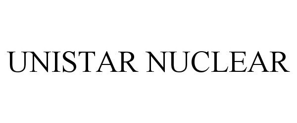 Trademark Logo UNISTAR NUCLEAR