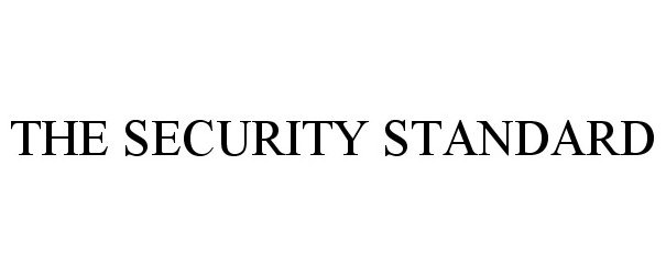  THE SECURITY STANDARD