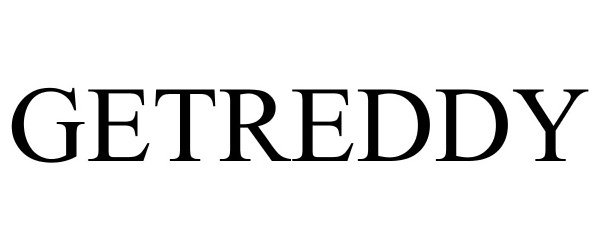 Trademark Logo GETREDDY