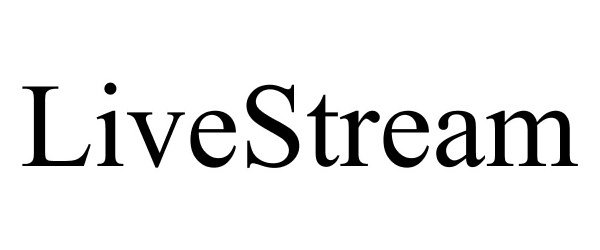 Trademark Logo LIVESTREAM