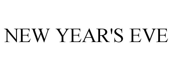 Trademark Logo NEW YEAR'S EVE