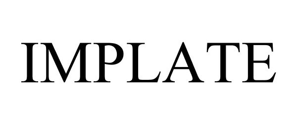 Trademark Logo IMPLATE