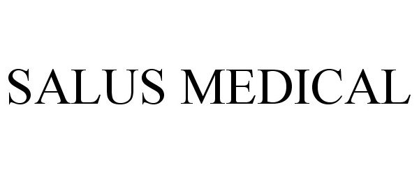  SALUS MEDICAL