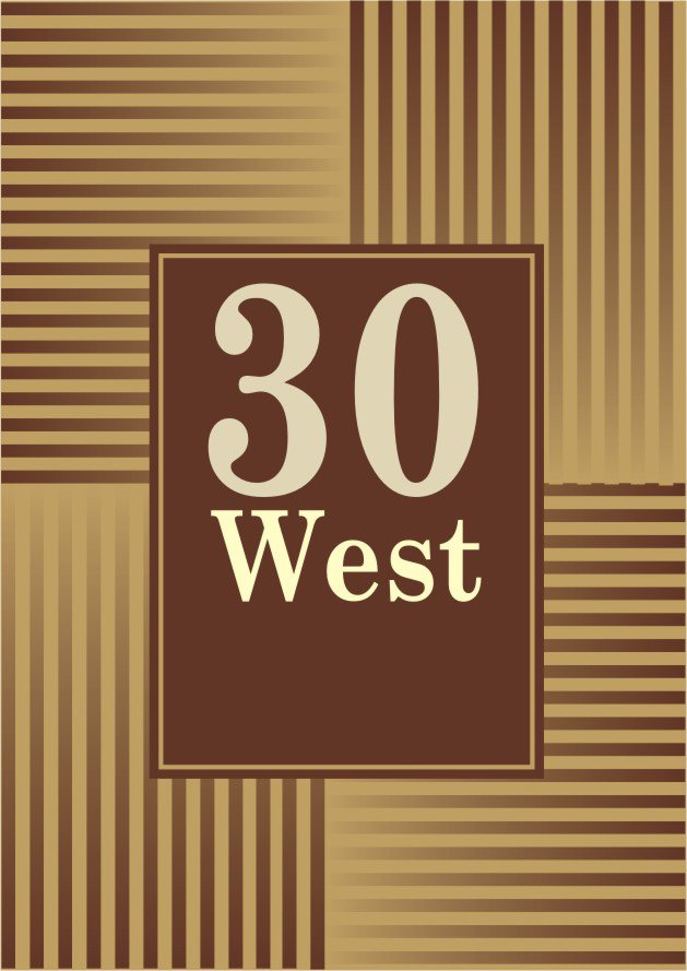  30 WEST