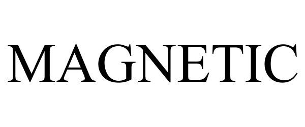 MAGNETIC