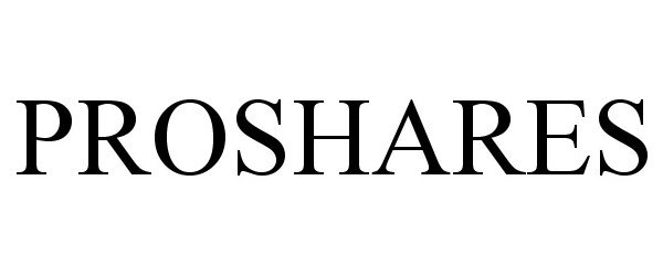 Trademark Logo PROSHARES