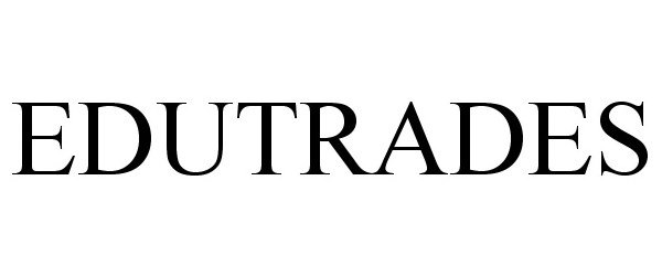 Trademark Logo EDUTRADES