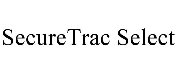  SECURETRAC SELECT