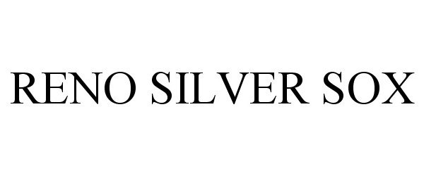 Trademark Logo RENO SILVER SOX