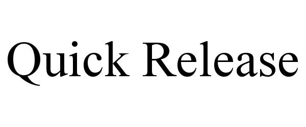 Trademark Logo QUICK RELEASE