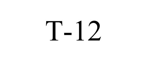 Trademark Logo T-12