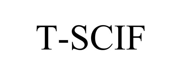  T-SCIF