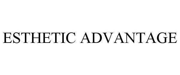  ESTHETIC ADVANTAGE