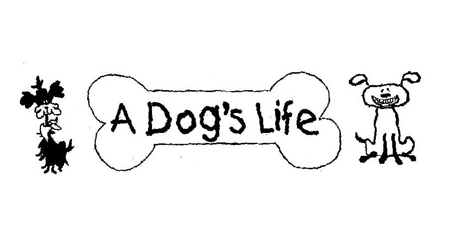 Trademark Logo A DOG'S LIFE