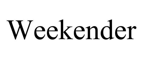  WEEKENDER