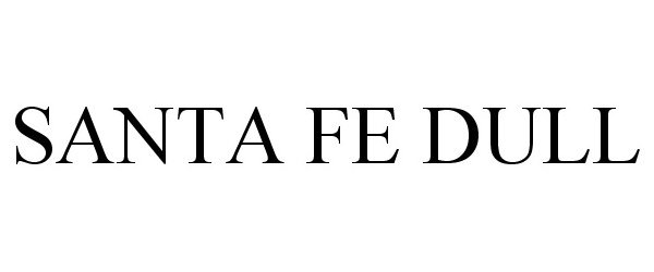 Trademark Logo SANTA FE DULL
