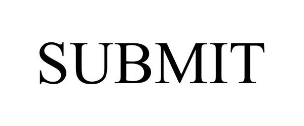 Trademark Logo SUBMIT
