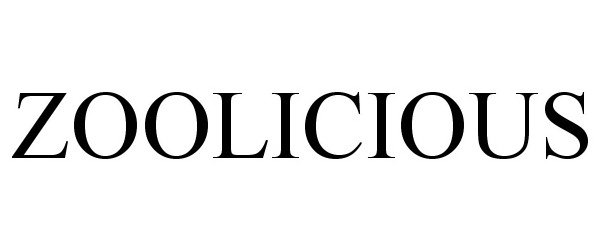 Trademark Logo ZOOLICIOUS