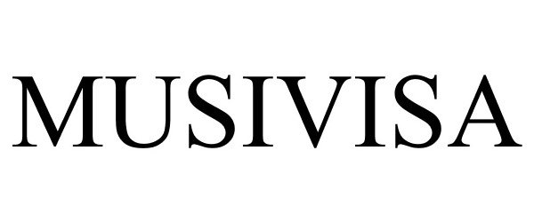 Trademark Logo MUSIVISA