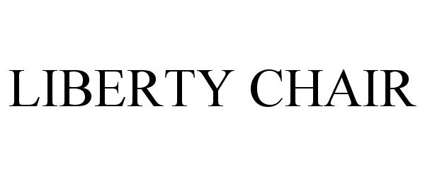 Trademark Logo LIBERTY CHAIR