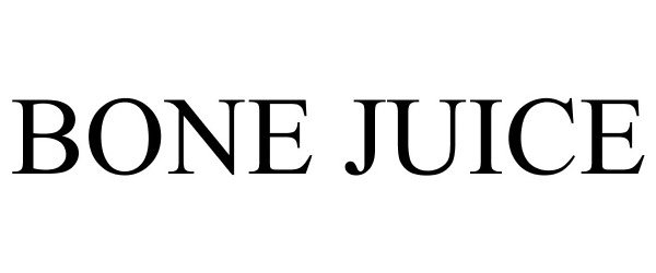 Trademark Logo BONE JUICE