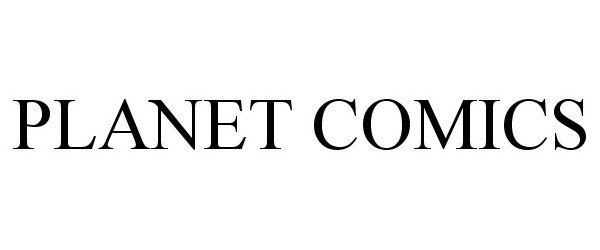 Trademark Logo PLANET COMICS