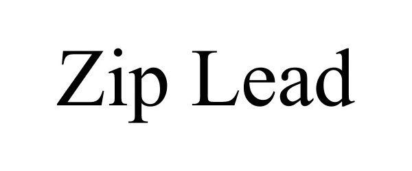 Trademark Logo ZIP LEAD