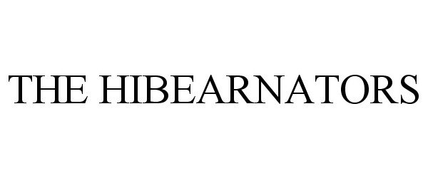 Trademark Logo THE HIBEARNATORS