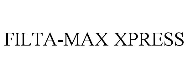  FILTA-MAX XPRESS