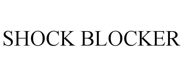 Trademark Logo SHOCK BLOCKER